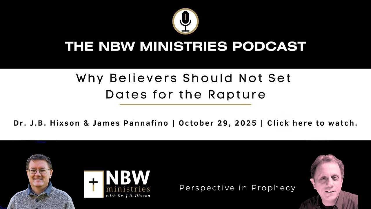 1353. Why Believers Should Not Set Dates for the Rapture