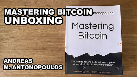 Mastering Bitcoin Unboxing - Andreas Antonopoulos