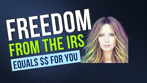 Freedom From The IRS!