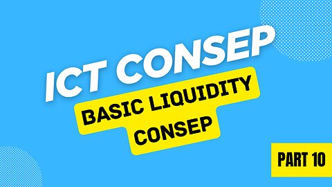 BASIC_LIQUIDITY_CONSEP_UNTUK_PEMULA✅_PART_1_ICT_CONSEP