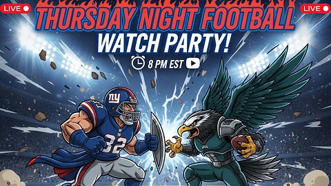 GIANTS vs Eagles: Epic Thursday Night Football WATCH PARTY!