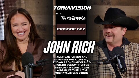 Toriavision with Toria Brooke EP: 002 John Rich