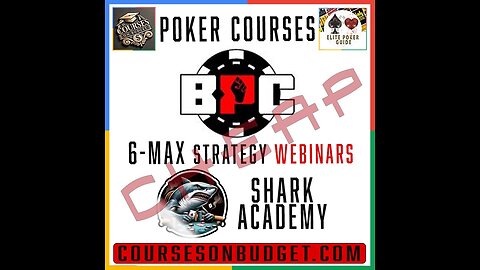 Best Poker Coaching 6-max Strategy Library (Webinars) - Shark Academy