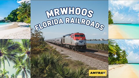 MRWHOOS BLUES AND THE FLORIDA RAILROADS