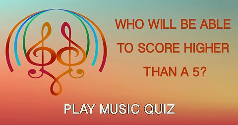 It is hard to score a 5+ in this difficult music quiz!