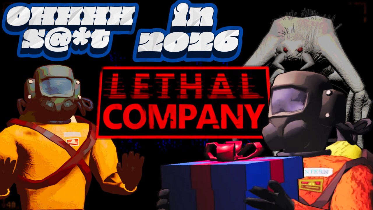 Retarded Lethal Company Video for 2026