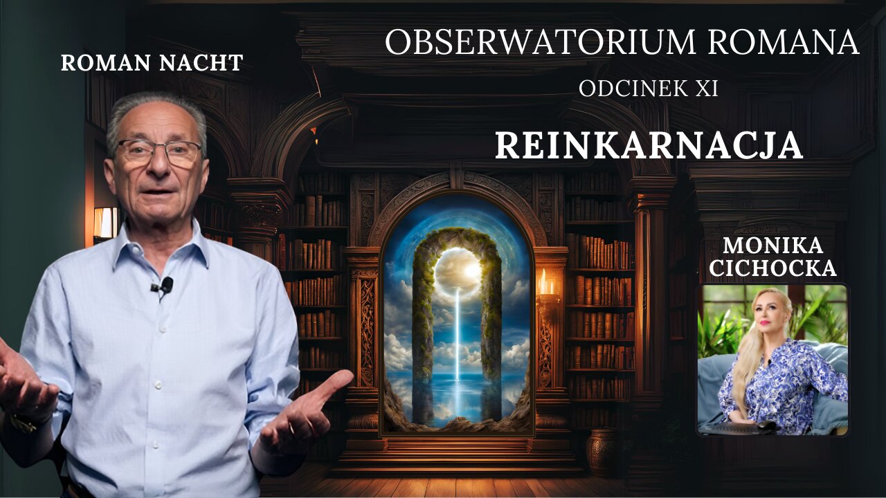 Obserwatorium Romana Cz. XI | Monika Cichocka, Roman Nacht