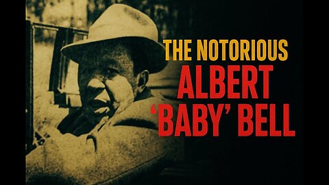 Was He Worse Than Capone? The True Story of 'Baby' Bell