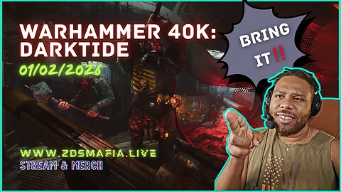 2026 Darktide!! | 01/02/2025