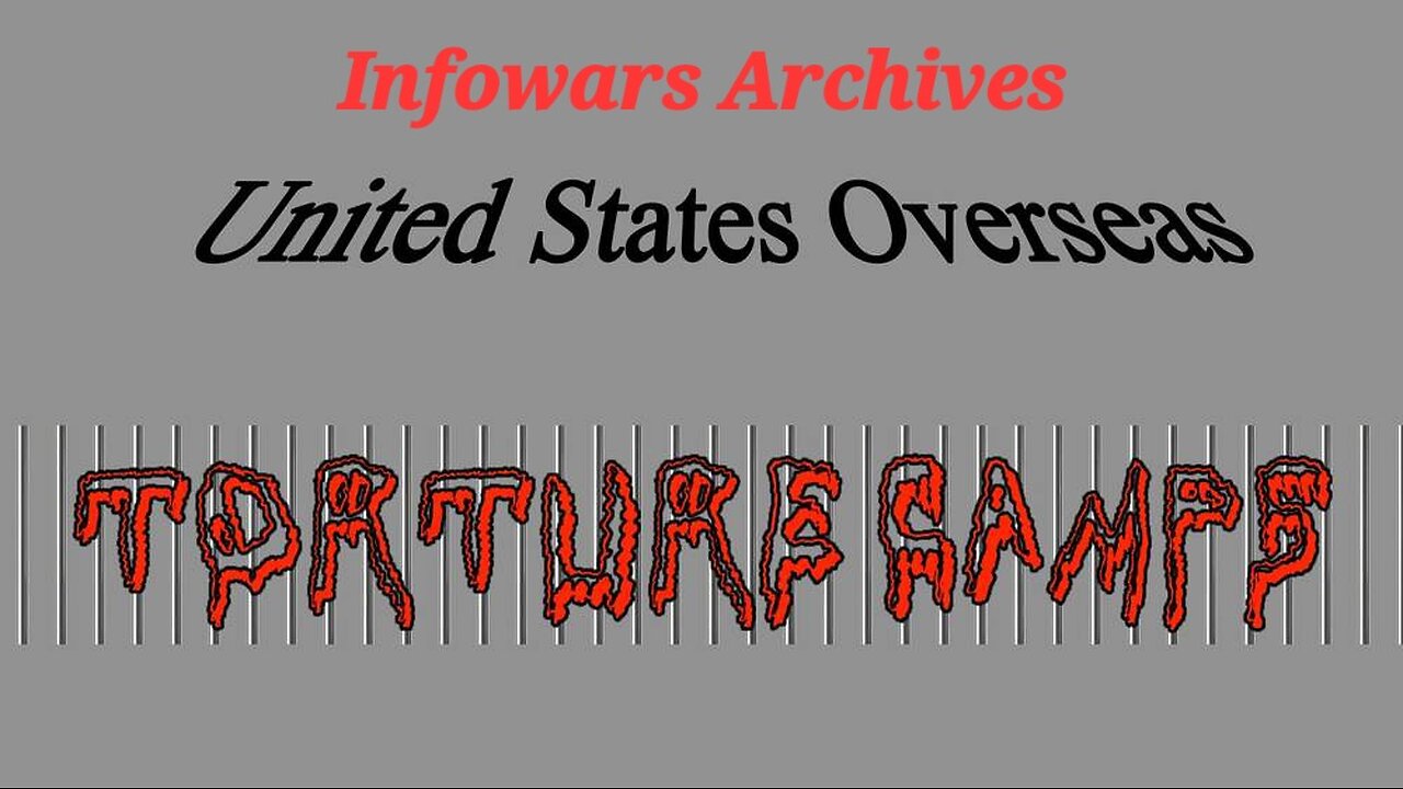 Torture Camps: US Overseas Black Sites Exposed