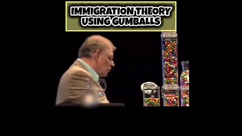 Immigration explained with gumballs