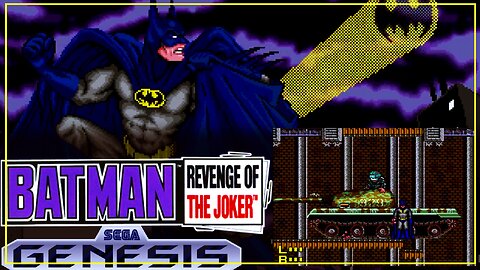 GAMEPLAY - BATMAN: Revenge of the Joker-SEGA GENESIS