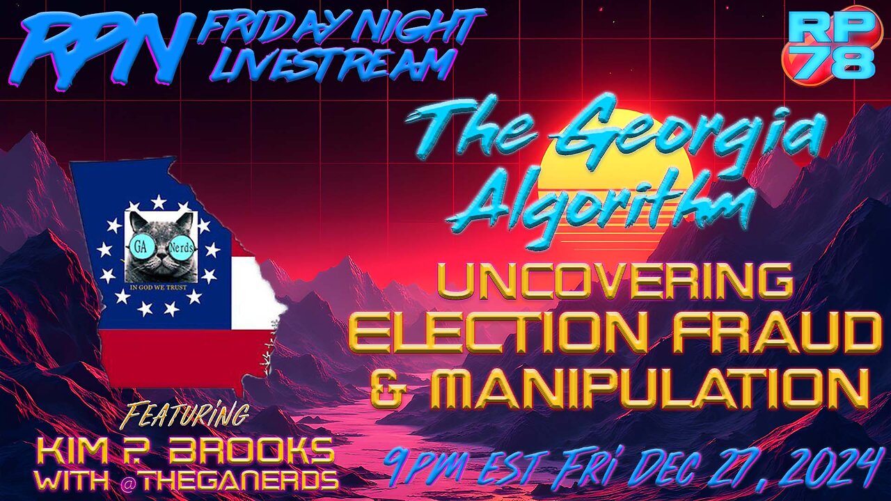 Exposing the Georgia Election Fraud Algorithm with Kim Brooks on Fri Night Livestream