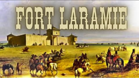 Fort Laramie (Captain's Widow)