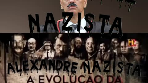 O DITADOR ALEXANDRE NAZISTA DE MORAES É A EVOLUÇÃO DA MALDADE