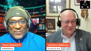 Live with Col. Larry Wilkerson - The Empire Goes All In!