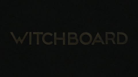 Witchboard | The Coven Is Waiting | Buy or Rent Now