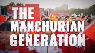 China's Manchurian Generation
