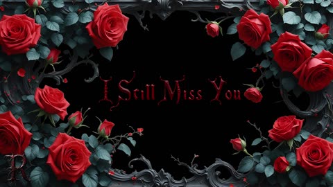 Ravyn Vale – I Still Miss You | Black Vol. 1 – Crown of Roses