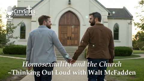Homosexuality and the Church