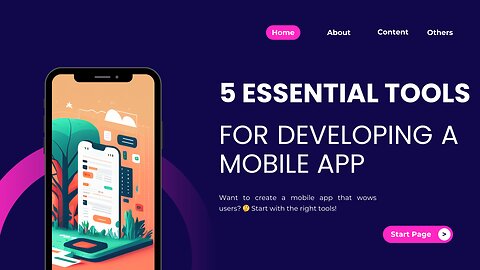 📱 5 ESSENTIAL TOOLS FOR DEVELOPING A MOBILE APP 🚀