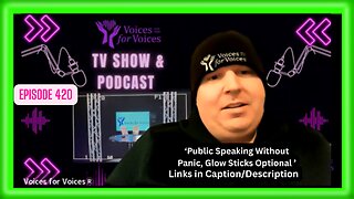 Public Speaking Without Panic, Glow Sticks Optional | Episode 420
