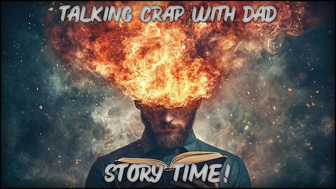 Talking Crap With Dad. Story Time! 01\20\25 (Ep.20)