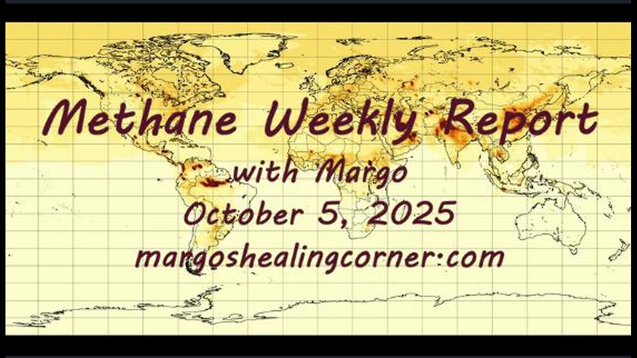 Methane Weekly Report with Margo (Oct. 5, 2025)