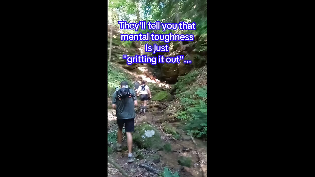Mental Toughness isn't just Gritting it Out
