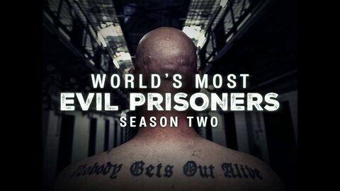 World's Most Evil Prisoners Season 2 Episode 8 - Simmons
