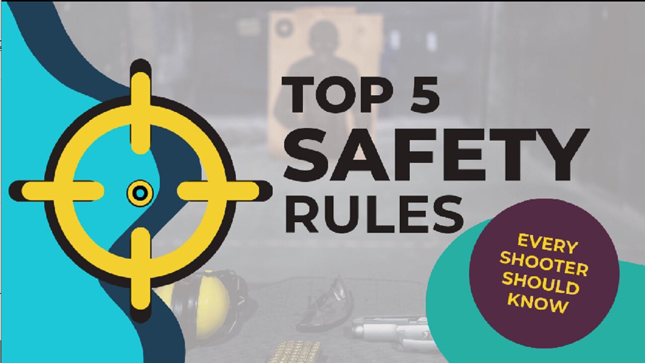 Creating Safe Habits at the Shooting Range