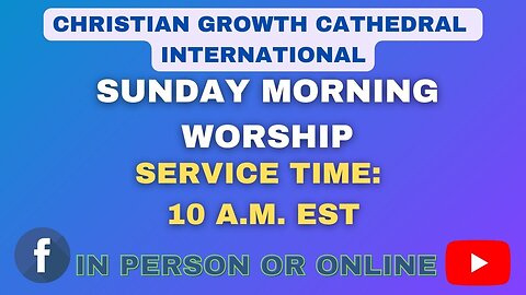 C.G.C. Sunday Morning Service (December 21st 2025)