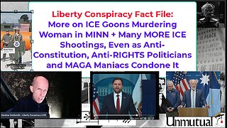 Liberty Fact File: ICE Murderers Get Vacuous Backing from MAGA, VP