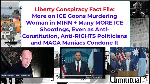Liberty Fact File: ICE Murderers Get Vacuous Backing from MAGA, VP