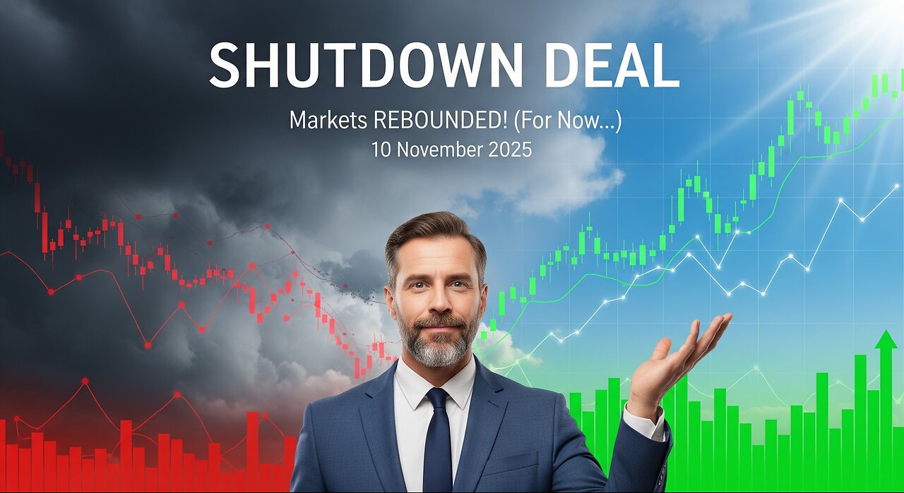 AI Bubble Bursts? Markets Rebound on Shutdown Deal! Bitcoin SOARS. | EPK Capital | 10 Nov 25