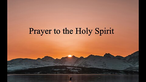 Prayer to the Holy Spirit