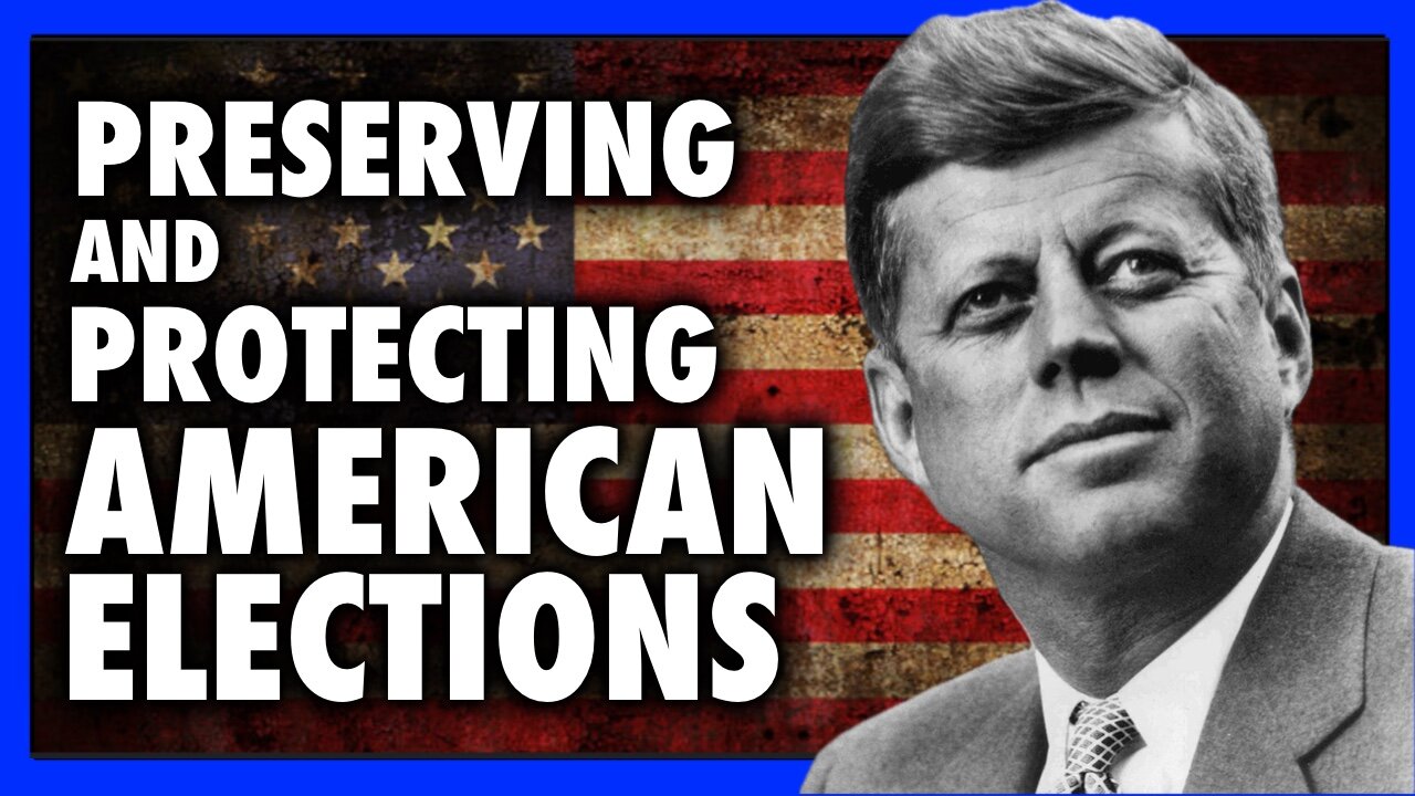 Preserving And Protecting The Integrity Of American Elections