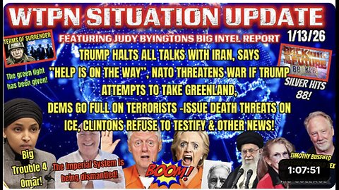 WTPN ~ Judy Byington ~ Situation Update ~ 1-13-26 ~ Trump Return ~ Restored Republic via a GCR