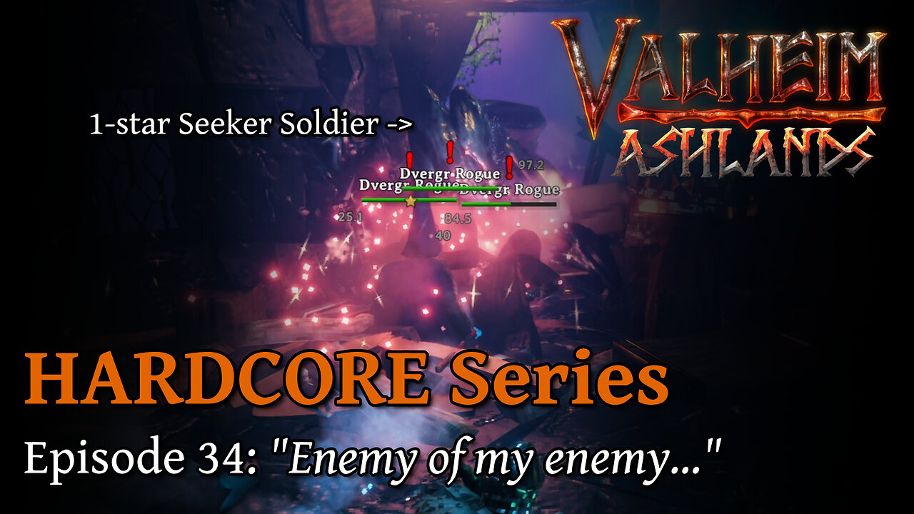 Valheim Hardcore E34:"Enemy of my enemy..."
