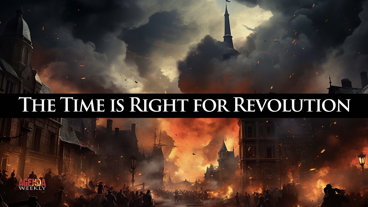 The Time is Right for Revolution