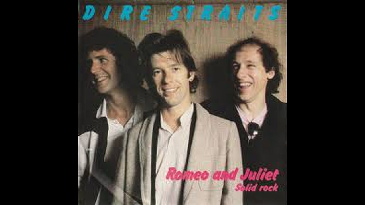 Dire Straits - Romeo and Juliet 1980