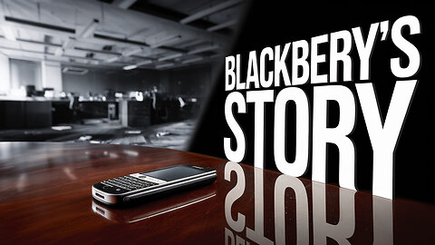 Once a King, Now Forgotten – The BlackBerry Story