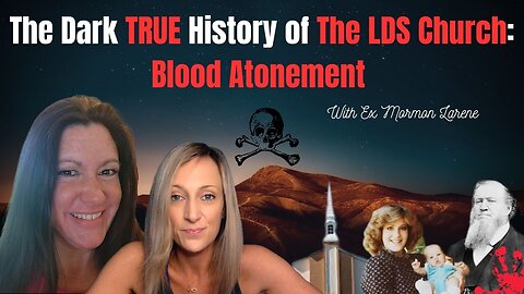 The DARK TRUE History of The LDS Church: Blood Atonement