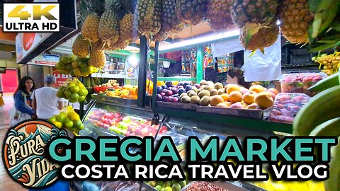 [4K] Local Market In Grecia, Costa Rica 🥭SJO Travel Itinerary Part III #travel #costarica