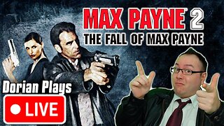 🔴 Dorian's First Playthrough: Max Payne 2 | Night 1 - Bullet Time Chaos Unleashed!
