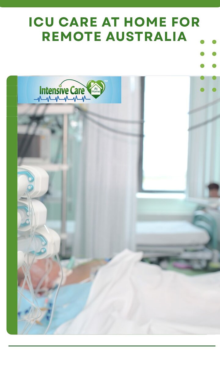 ICU Care at Home for Remote Australia