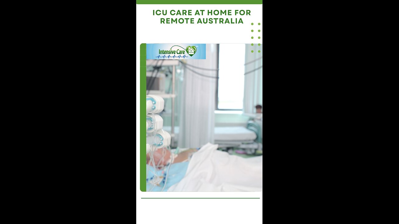 ICU Care at Home for Remote Australia