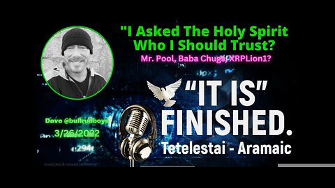 NEW "WHO SHOULD I TRUST?" @Bullrunboys Asks God About Dave @XRPLion1 (Must Watch)