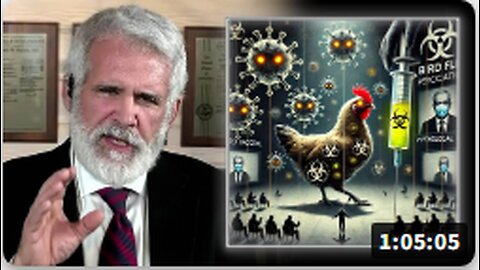 Malone Warns Bird Flu Psychological Warfare Operation Is Big Pharma's Vaccine Marketing Campaign