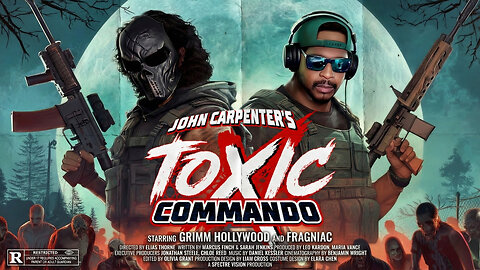 🔴LIVE • GRIMM HOLLYWOOD x FRAGNIAC x SILVERFOX • TOXIC COMMANDO FIRST LOOK • BRRRAP!